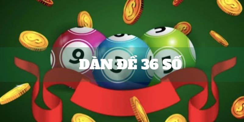 Dàn đề 36