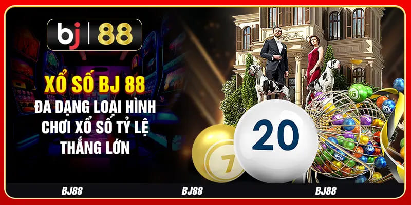 xổ số BJ88